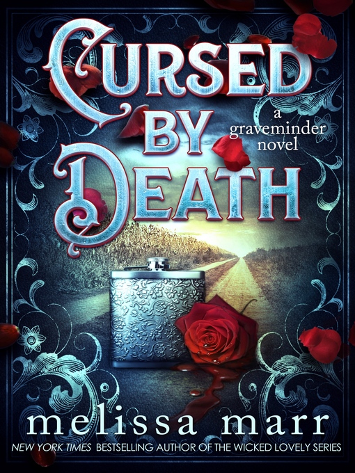 Title details for Cursed by Death by Melissa Marr - Available